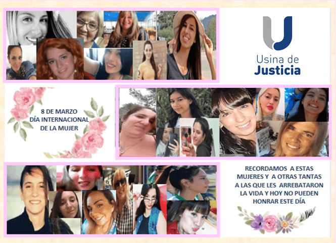 Usina de Justicia honra el Día Internacional de la Mujer con una publicación Recordando a las mujeres a las cuales le quitaron la vida y no pueden honrar este día.