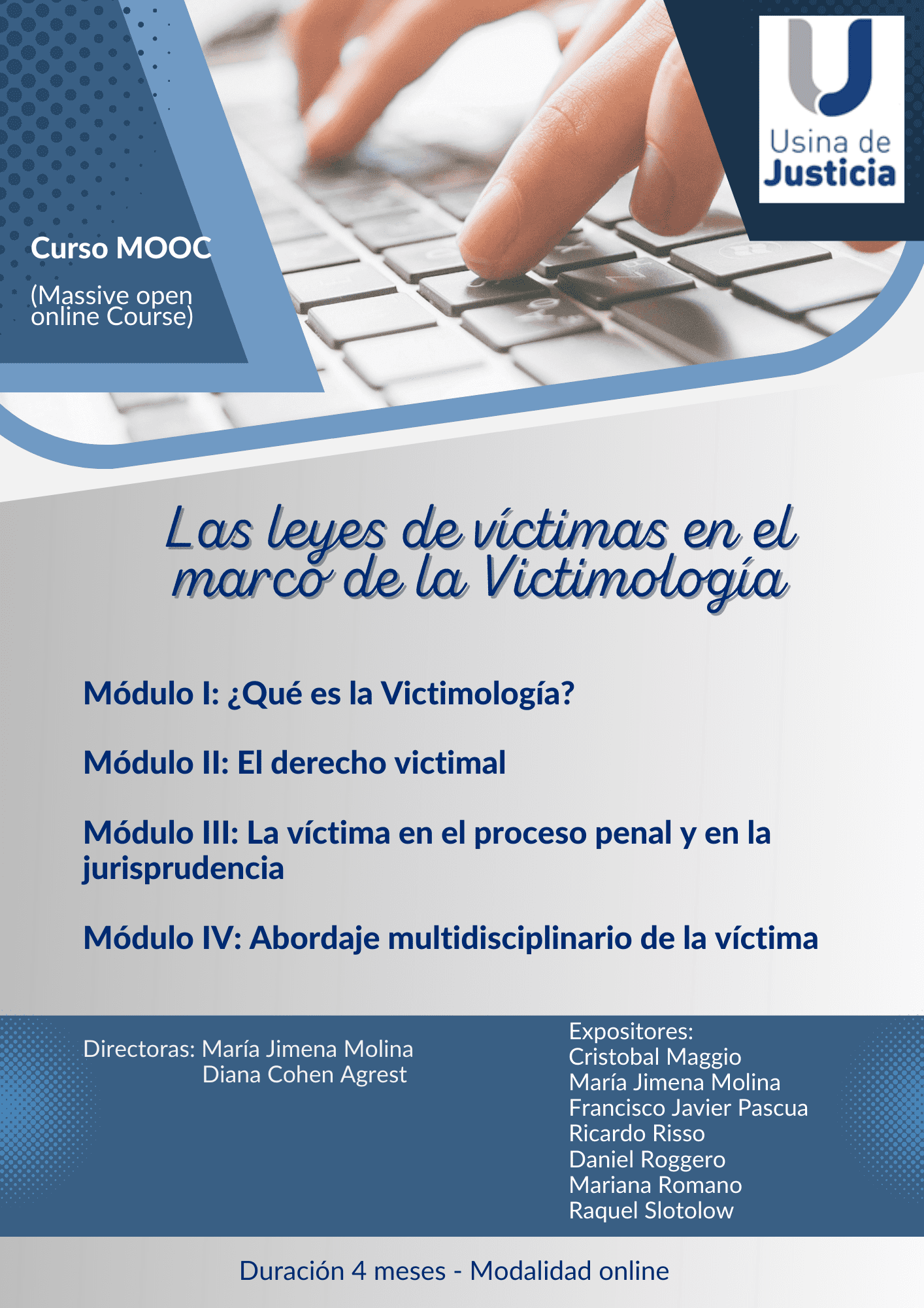 Ministerios Públicos Fiscales, otras entidades afines y profesionales particulares ya se sumaron a la capacitación en Campus Virtual de Usina de Justicia: Ley de víctimas en el marco de la victimología